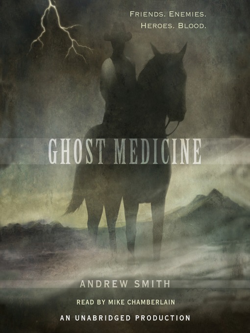 Title details for Ghost Medicine by Andrew Smith - Wait list